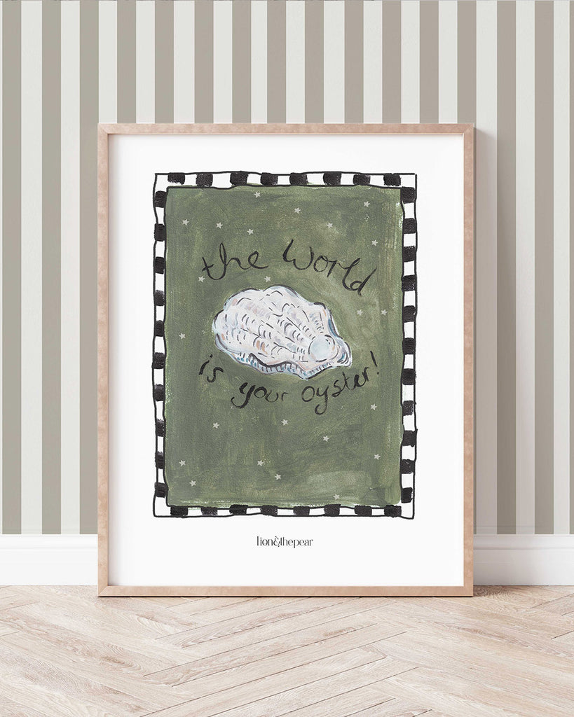 The World Is Your Oyster Print - Lion & The Pear