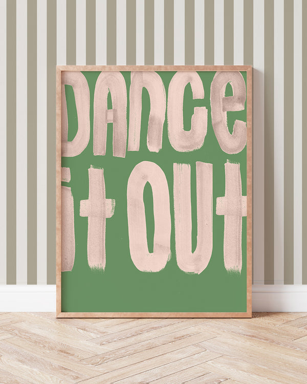 Dance It Out retro bold typographic phrase art print for home or active playroom accent